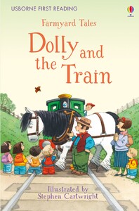 Художественные книги: Farmyard Tales Dolly and the Train [Usborne]