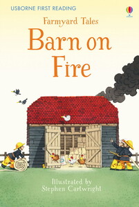 Книги про животных: Farmyard Tales Barn on Fire [Usborne]
