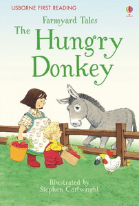 Книги про тварин: Farmyard Tales The Hungry Donkey