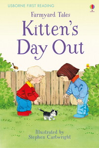 Книги для дітей: Farmyard Tales Kitten's Day Out [Usborne]