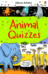 Книги для дітей: Animal Quizzes