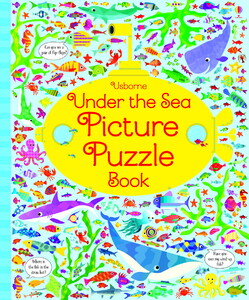 Книги про животных: Under the Sea Picture Puzzle Book - мягкая обложка [Usborne]