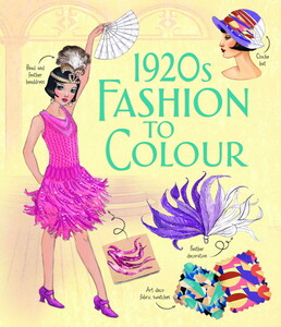 Познавательные книги: 1920s Fashion to Colour