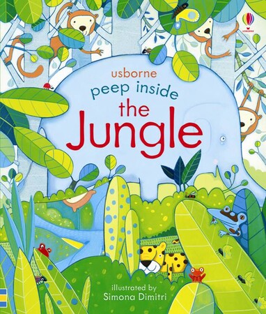 Peep inside: Peep Inside the Jungle [Usborne]