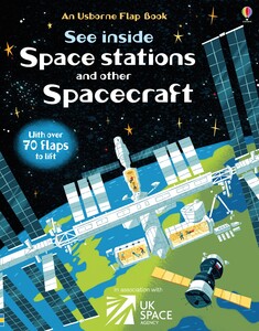 Інтерактивні книги: See inside space stations and other spacecraft [Usborne]