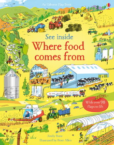 Пізнавальні книги: See Inside Where Food Comes From [Usborne]