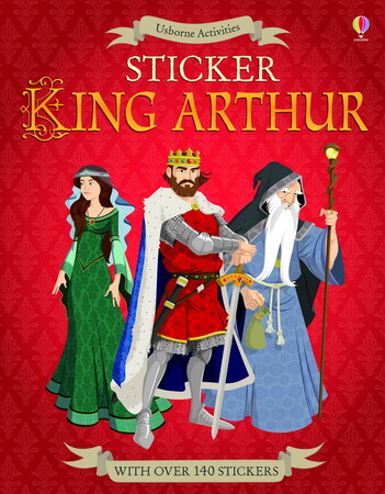 Для молодшого шкільного віку: Sticker King Arthur