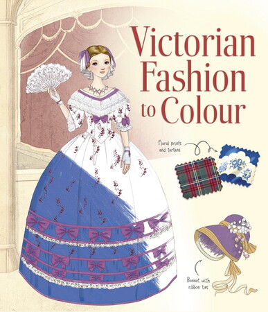 Для молодшого шкільного віку: Victorian Fashion to Colour