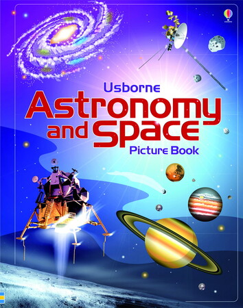 Для молодшого шкільного віку: Astronomy and Space Picture Book