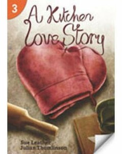 Книги для дорослих: A Kitchen Love Story: Page Turners 3 [Cengage Learning]