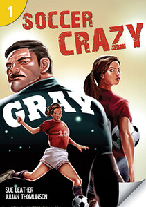 Книги для дорослих: PT1 Soccer Crazy (200 Headwords)