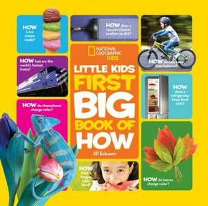 Книги для дітей: Little Kids First Big Book of How [
National Geographic]