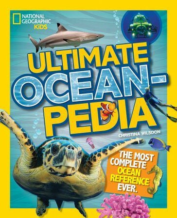 Енциклопедії: Ultimate Oceanpedia: The Most Complete Ocean Reference Ever [
National Geographic]