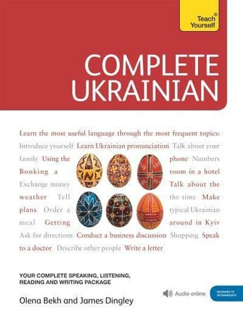Іноземні мови: Teach Yourself: Complete Ukrainian Beginner to Intermediate Course / Book and CD Pack [John Murray]