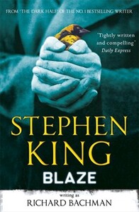 Книги для дорослих: King S.Blaze [Paperback]