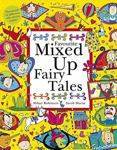 Художественные книги: Favourite Mixed Up Fairy Tales [Hachette]