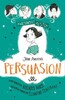 Awesomely Austen: Jane Austen's Persuasion (Illustrated and Retold) [Hachette]