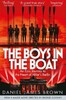 The Boys in the Boat: An Epic Journey to the Heart of Hitler's Berlin [Pan Macmillan]