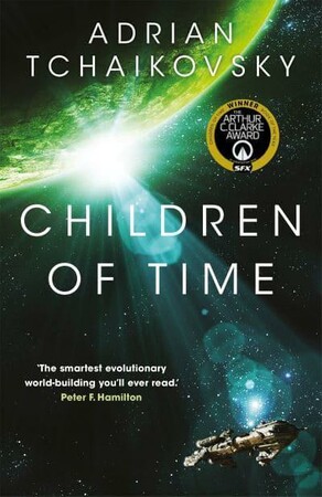 Наука, техніка і транспорт: Children of Time — The Children of Time Novels [Pan Macmillan]