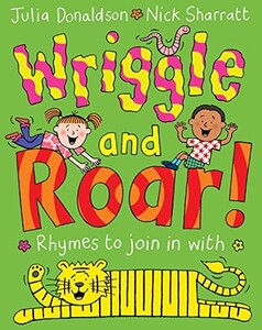 Книги для дітей: Wriggle and Roar