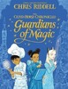 Guardians of Magic [Pan Macmillan]
