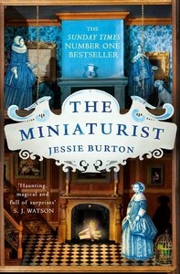 Книги для дорослих: The Miniaturist (Jessie Burton)