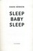 Sleep Baby Sleep - Amsterdam Detective Series (David Hewson) дополнительное фото 2.