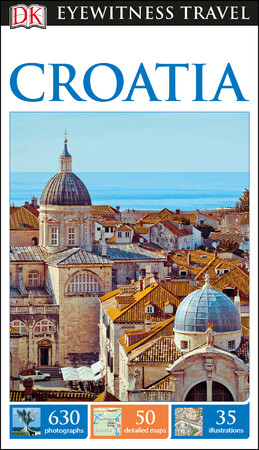 Туризм, атласи та карти: DK Eyewitness Travel Guide Croatia