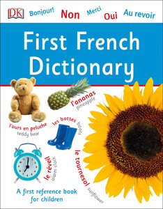 Учебные книги: First French Dictionary
