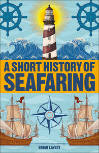 Книги для дорослих: A Short History of Seafaring
