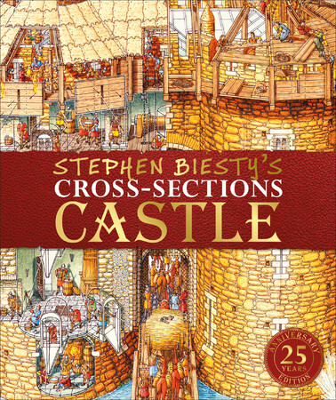 Для молодшого шкільного віку: Stephen Biesty's Cross-Sections Castle