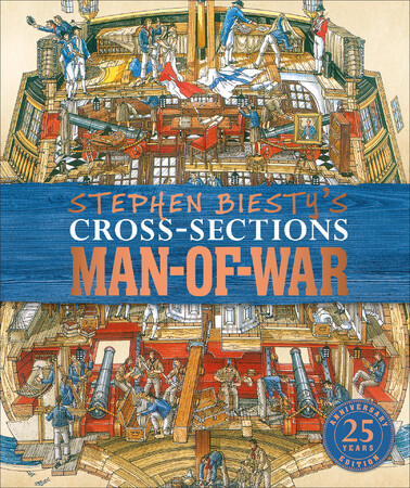 Энциклопедии: Stephen Biesty's Cross-Sections Man-of-War