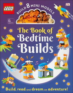 Книги для детей: The LEGO Book of Bedtime Builds