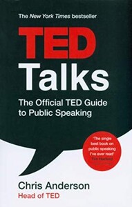 Психологія, взаємини і саморозвиток: TED Talks: The official TED guide to public speaking [Headline]
