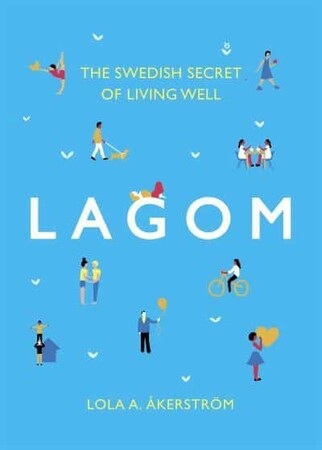 Психологія, взаємини і саморозвиток: Lagom: The Swedish Secret of Living Well [Headline]