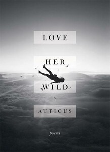 Художні: Love Her Wild [Headline]