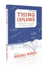 Thing Explainer: Complicated Stuff in Simple Words (9781473620919)