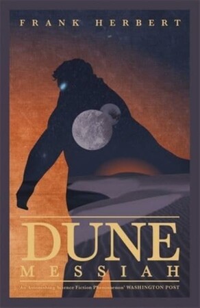 Художественные: Dune Chronicles (Book 2): Dune Messiah [Hodder & Stoughton]