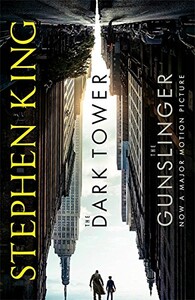 Книги для дорослих: Dark Tower Book1: The Gunslinger (Film Tie-In) (9781473655546)