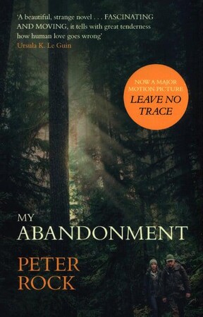 Художественные: My Abandonment (Peter Rock)