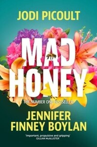 Mad Honey [Hodder & Stoughton]