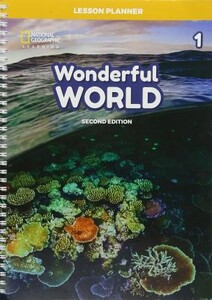 Книги для детей: Wonderful World 2nd Edition 1 Lesson Planner with Class Audio CD, DVD, and Teacher’s Resource CD-ROM