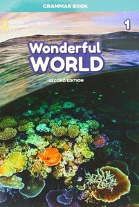 Книги для дітей: Wonderful World 2nd Edition 1 Grammar Book [National Geographic]