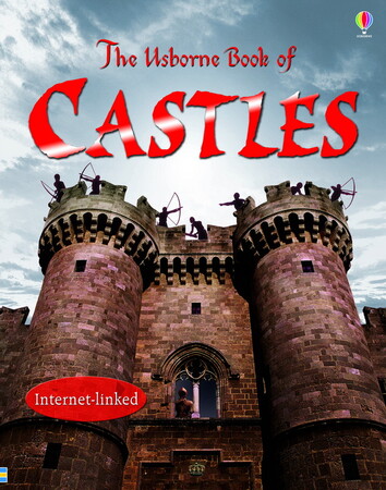 Для молодшого шкільного віку: The Usborne book of castles - Твёрдая обложка