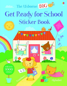 Творчість і дозвілля: Big Get Ready for School Sticker book