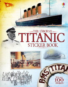 Альбомы с наклейками: Titanic Sticker Book [Usborne]