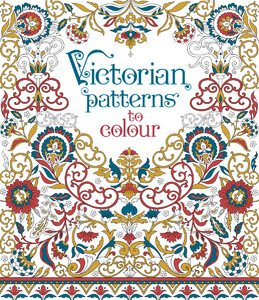 Книги для детей: Victorian patterns to colour