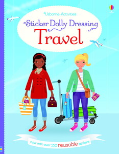 Книги для дітей: Sticker Dolly Dressing Travel [Usborne]