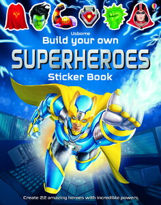 Альбоми з наклейками: Build Your Own Superheroes Sticker Book [Usborne]
