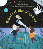 Whats it like in space? [Usborne]